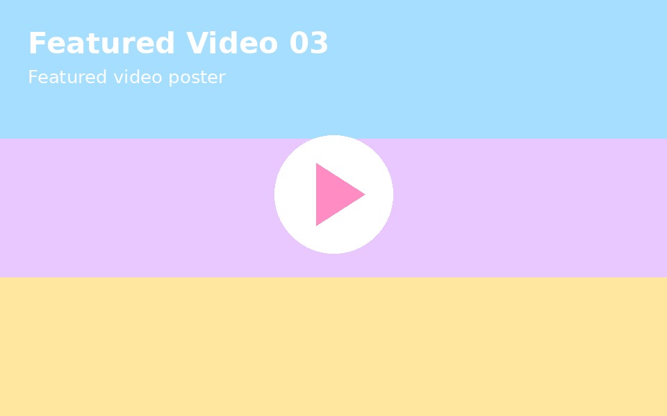 Featured Video 03